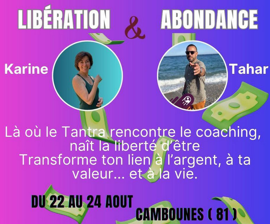 Libération & abondance
